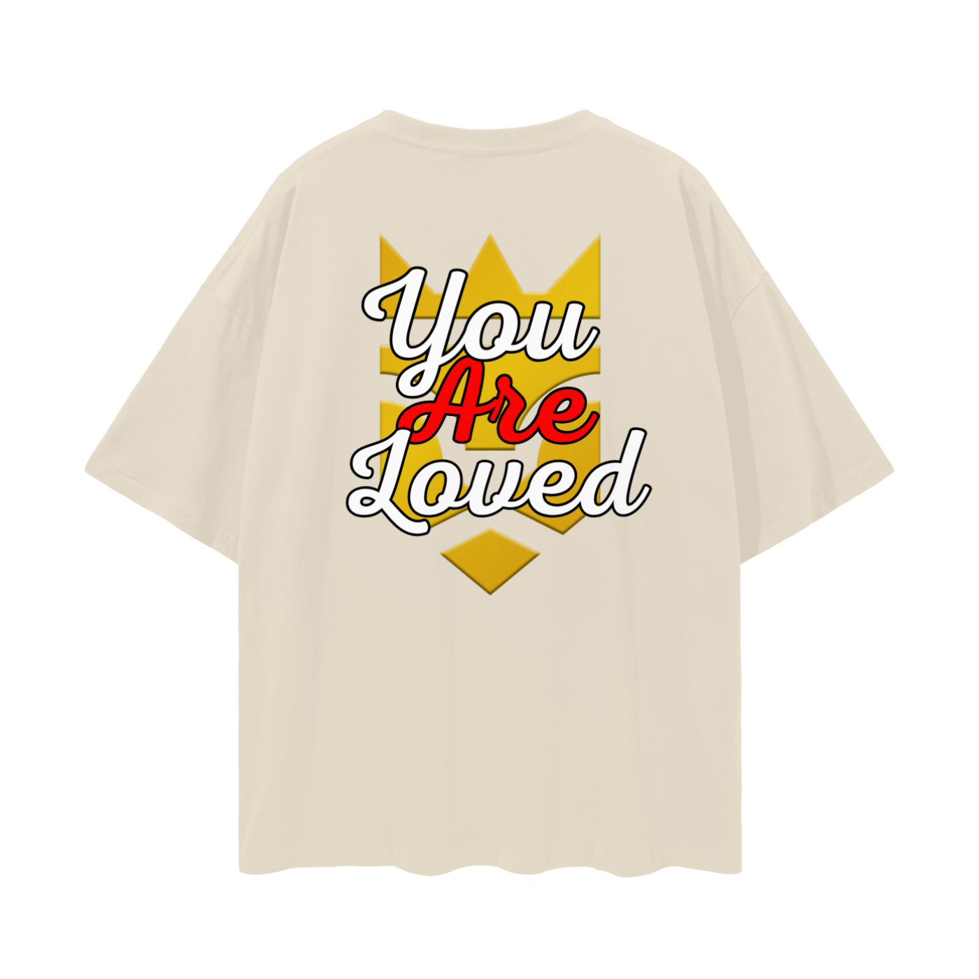 You Are Loved Oversized Plain T-Shirt