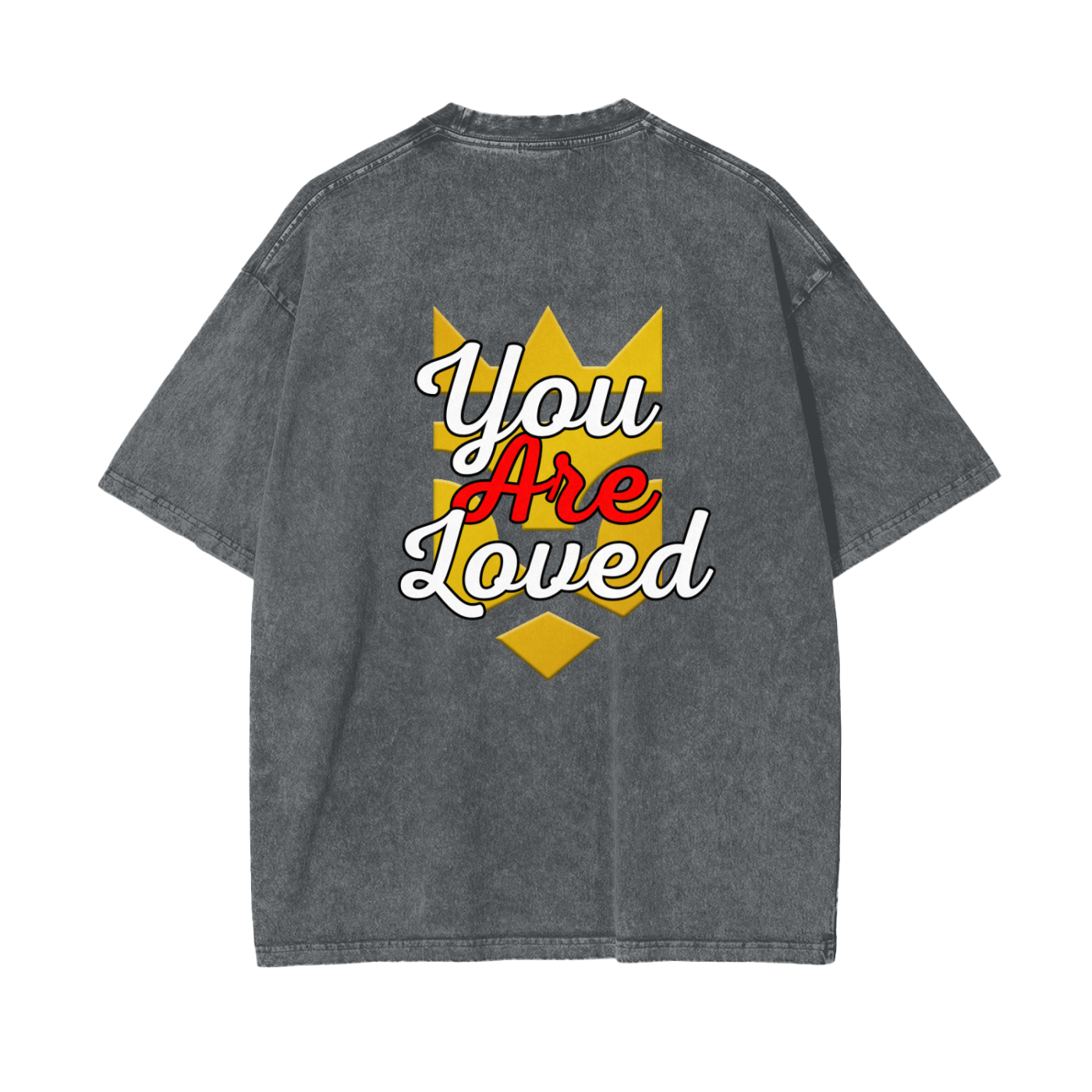 You Are Loved Oversized Unisex T-Shirt